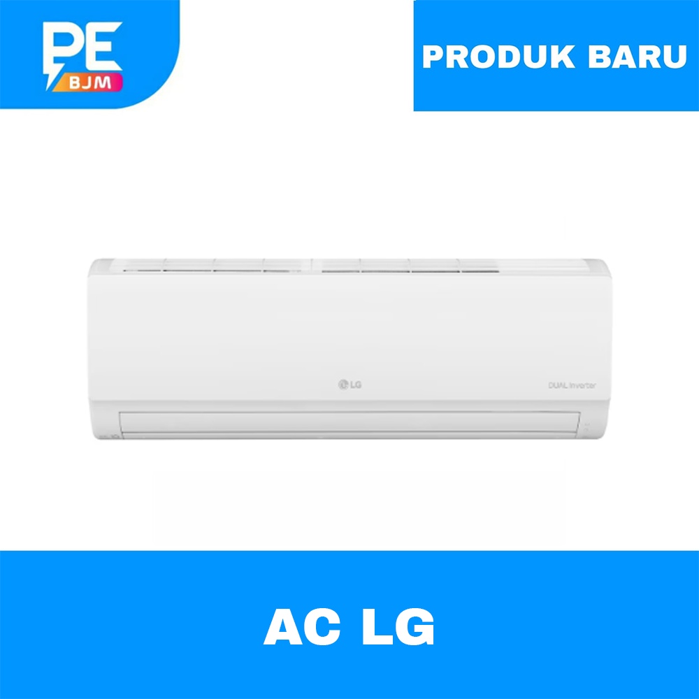 AC LG 1/2 PK 0.5 PK DUAL INVERTER WATT CONTROL T05EV5 GARANSI RESMI KIRIM INVOICE