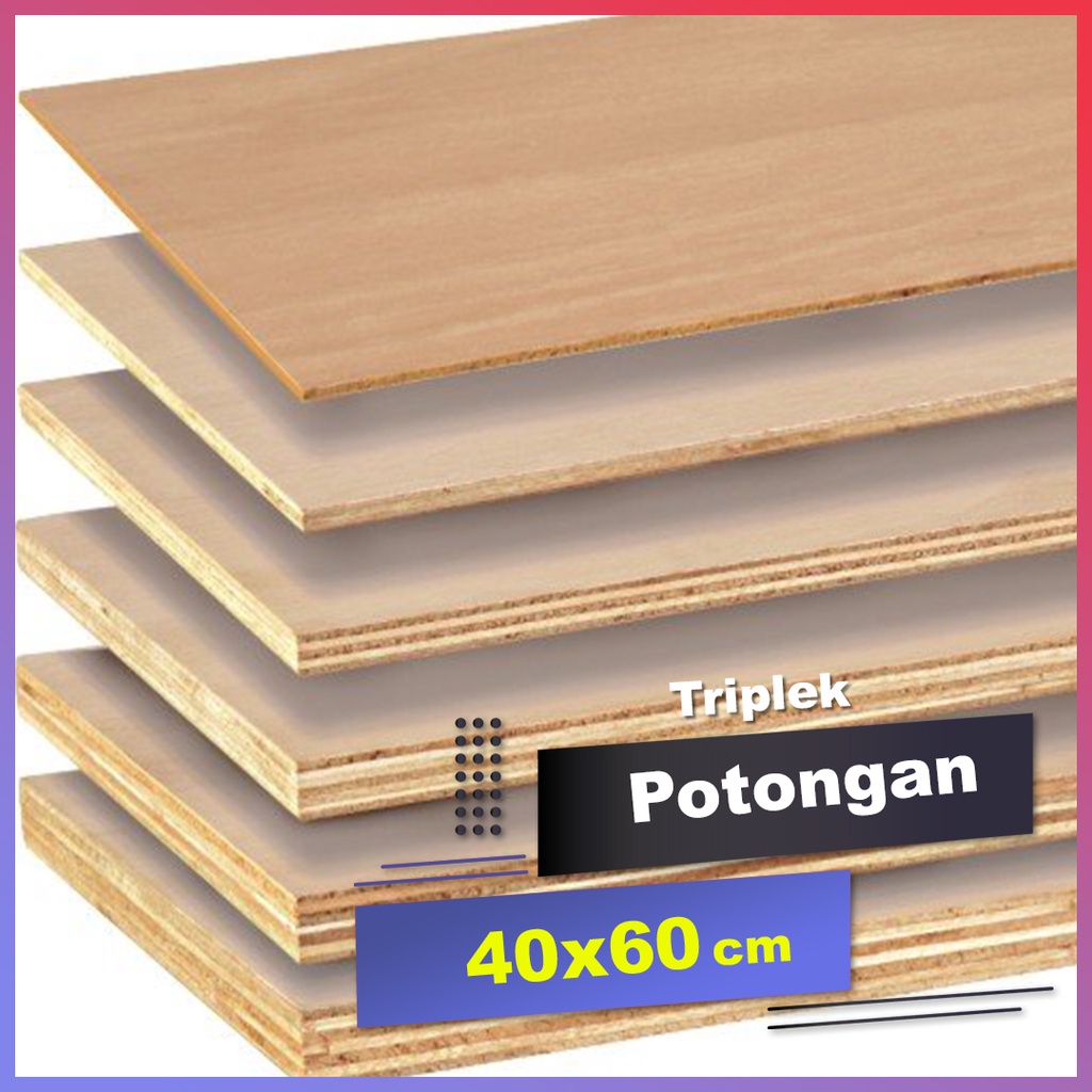 triplek tebal 18mm ukuran 40x60