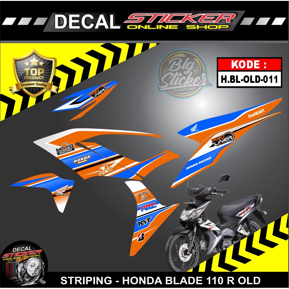 STIKER MOTOR HONDA BLADE 110 R OLD DECAL STRIPING VARIASI CUSTOM KEREN MURAH