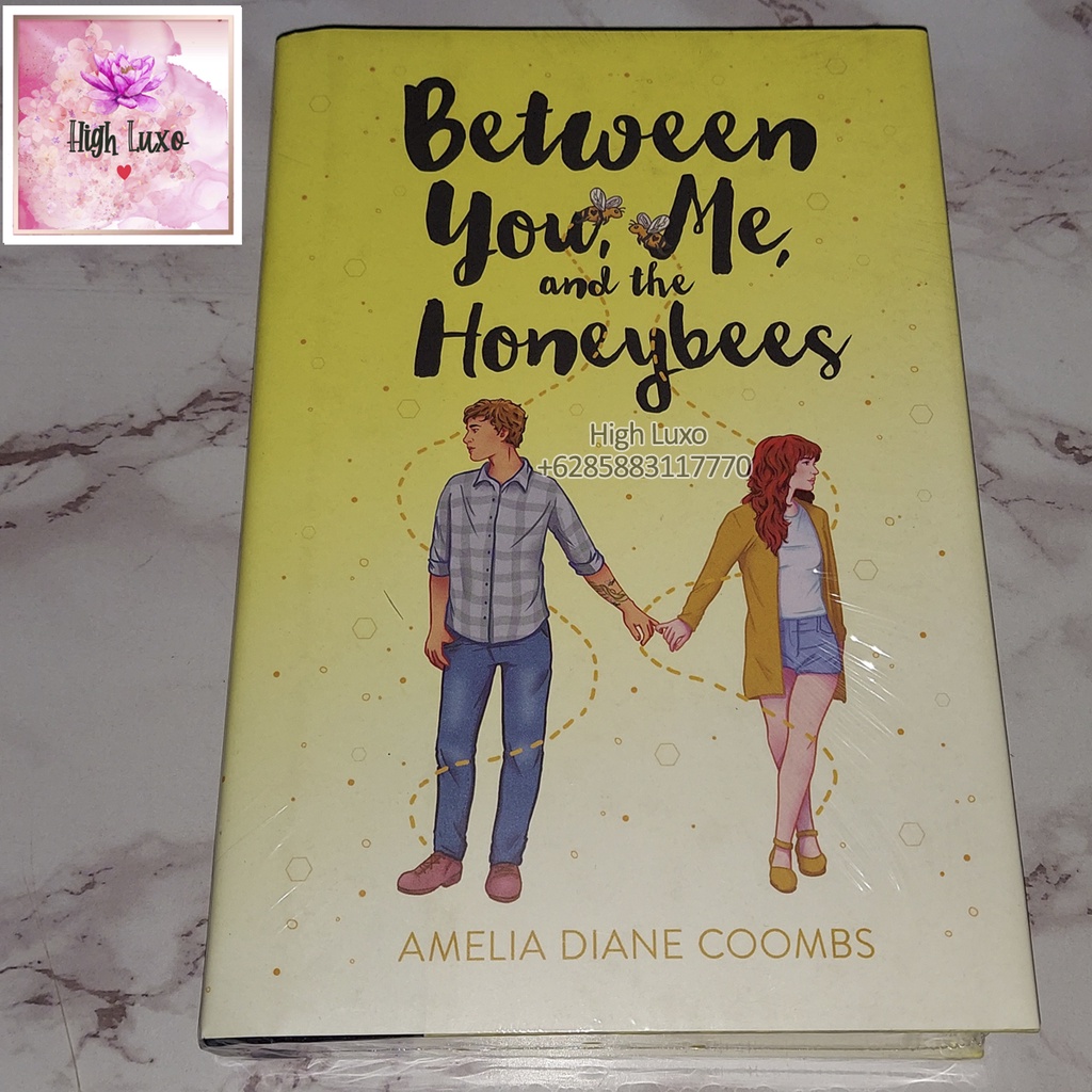 Buku Novel Between You Me and the Honeybees Hardcover Hard Cover English Book Impor Import Original 