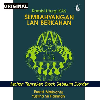 Buka Doa Katolik Berbahasa Jawa - Sembahyangan Lan Berkahan - Komisi Liturgi Keuskupan Agung Semaran