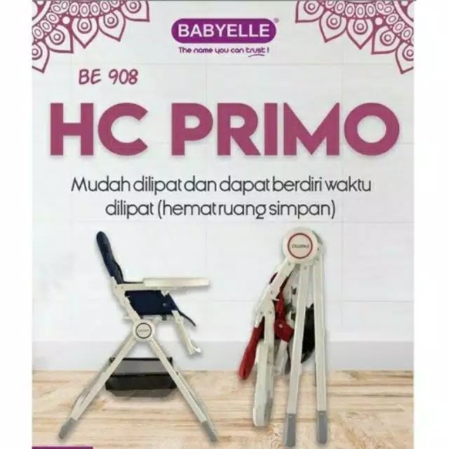Terlaris High Chair Babyelle Primo Be908 Kursi Makan Bayi