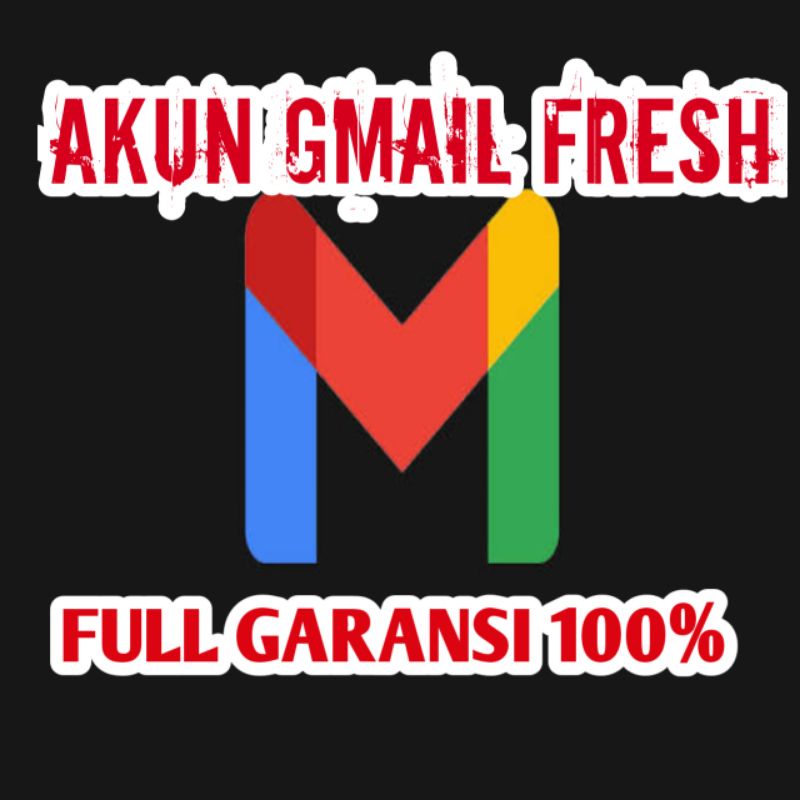 AKUN GMAIL FRESH TERMURAH FULL GARANSI 100%