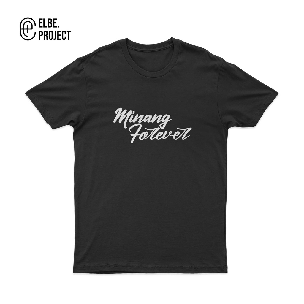 BAJU KAOS KATA KATA MINANG MINANG FOREVER