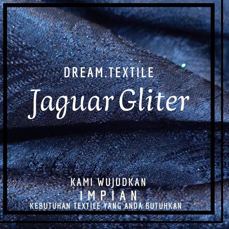 ゖ゚ {PREMIUM} KAIN JAGUARD GLITTER  / SOFT JAGUARD BERGLITTER PREMIUM JAGUARD JAGUAR JAQCUARD BAHAN B