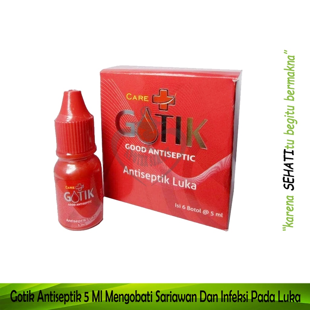 Gotik Antiseptic Mengatasi Bibir Sariawan