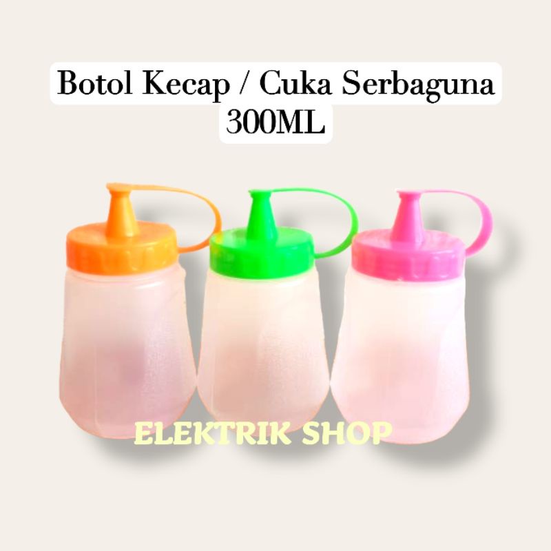 BOTOL KECAP / BOTOL CUKA SAOS SAMBAL SERBAGUNA 300ML