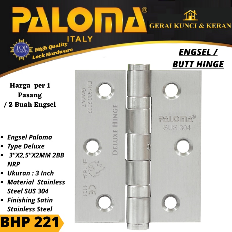 PALOMA  BHP 221 BUTT HINGE EGSEL JENDELA DLX 3&quot;X2,5&quot;X2MM 2BB NRP NEW  STAINLESS SUS 304