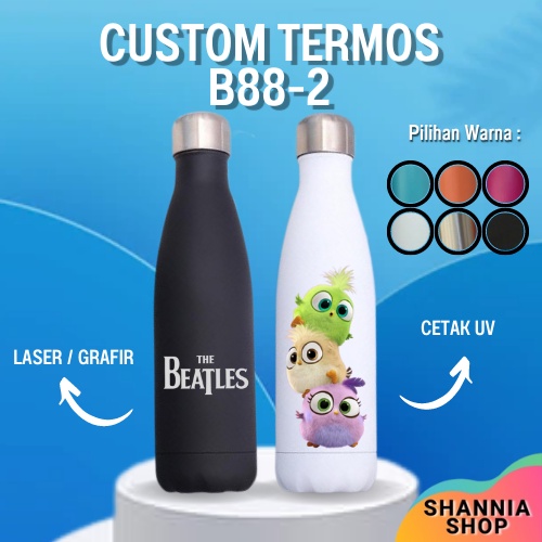 CUSTOM [ NAMA / LOGO ] B88-2 TERMOS / TUMBLER BOWLING /  LASER GRAFIR / UV PRINT / PROMOSI SOUVENIR HAMPERS