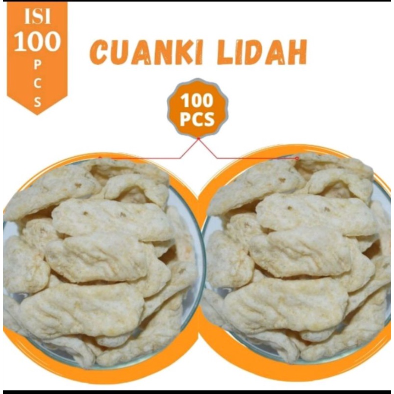 

Cuanki Lidah Isi 100pcs Harga Murah Renyah