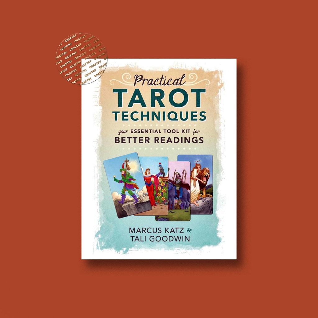 

Practical Tarot Techniques Your Essential - Marcus Katz