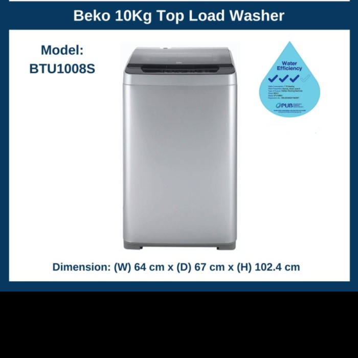 BEKO MESIN CUCI 1 TABUNG 10KG BTU1008S TOP LOADING