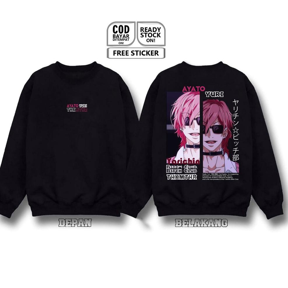 BOOMING SWEATER CREWNECK AYATO YURI YARICHIN BITCH CLUB TAKASHI YUU KASHIMA TAMURA FUJISAKI ANIME MA