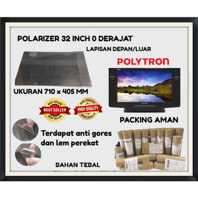 POLARIZER POLARIS TV LCD POLYTRON 32 INC 0 DERAJAT PLASTIK LAPISAN LUAR best price