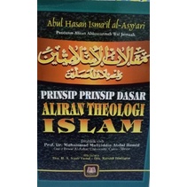 Prinsip Prinsip Dasar Aliran Theologi Islam - Abul Hasan Ismail - PS