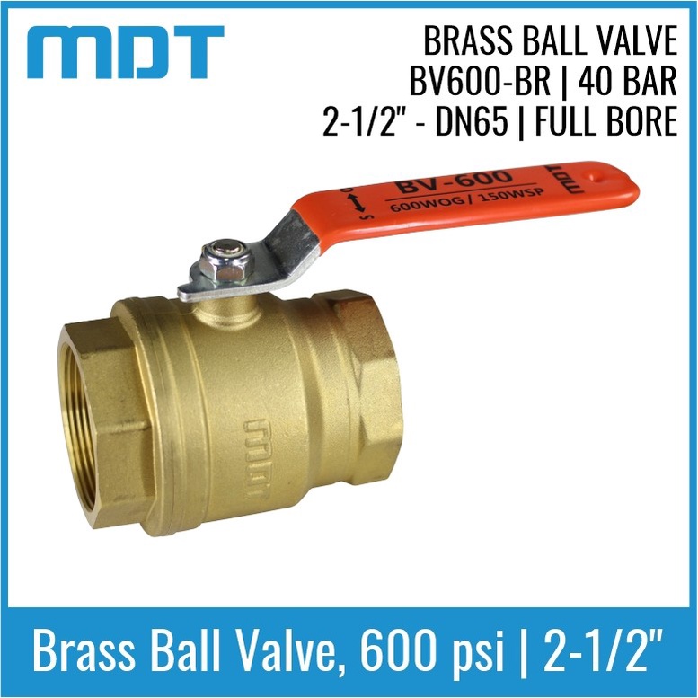 MDT | BV600-BR | Ball Valve, Brass, Full Bore, 2-1/2"