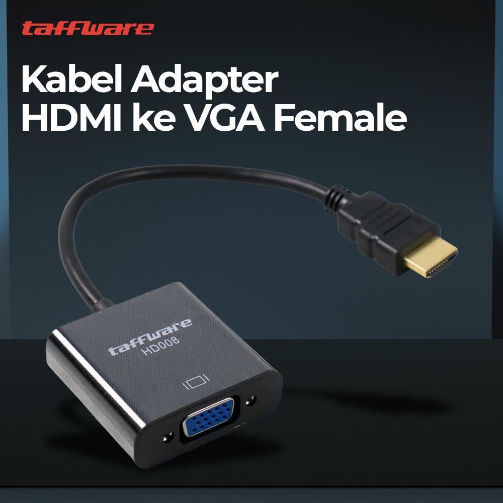 Taffware Kabel Adapter HDMI ke VGA Female - HD008 - Black