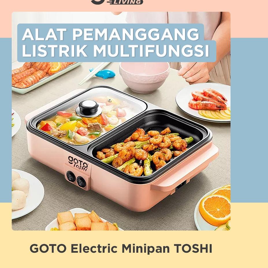 ✼ Goto Toshi Minipan Electric Hotpot Alat Panggangan Grill Pan BBQ 2in1 ☼