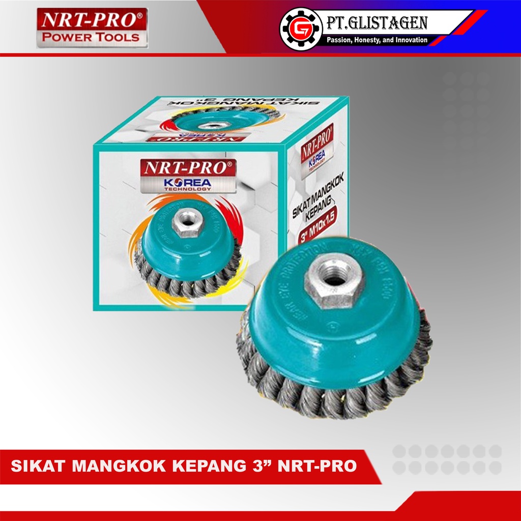 NRT-PRO Sikat Kawat Mangkok 3&quot; inch Kepang Cup Brush Gerinda Tangan