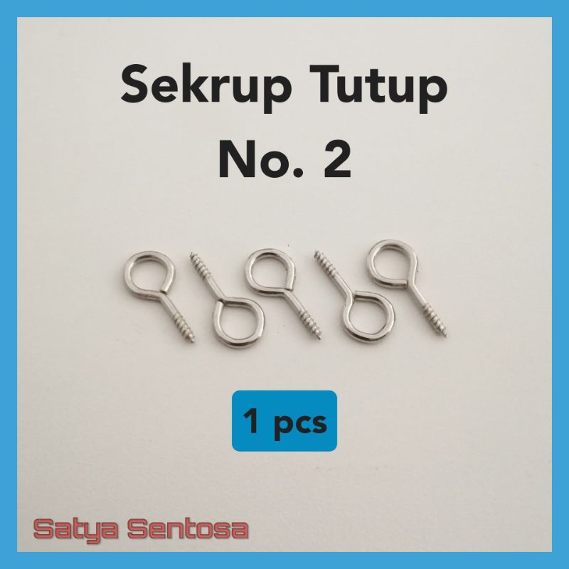 Sekrup Mata No. 2 / Screw Eye Pin / Sekrup Gantung / Sekrup Hak Tutup No. 2