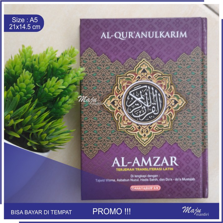 Al Quran Al Amzar | Al Quran Latin | Al Quran Terjemahan