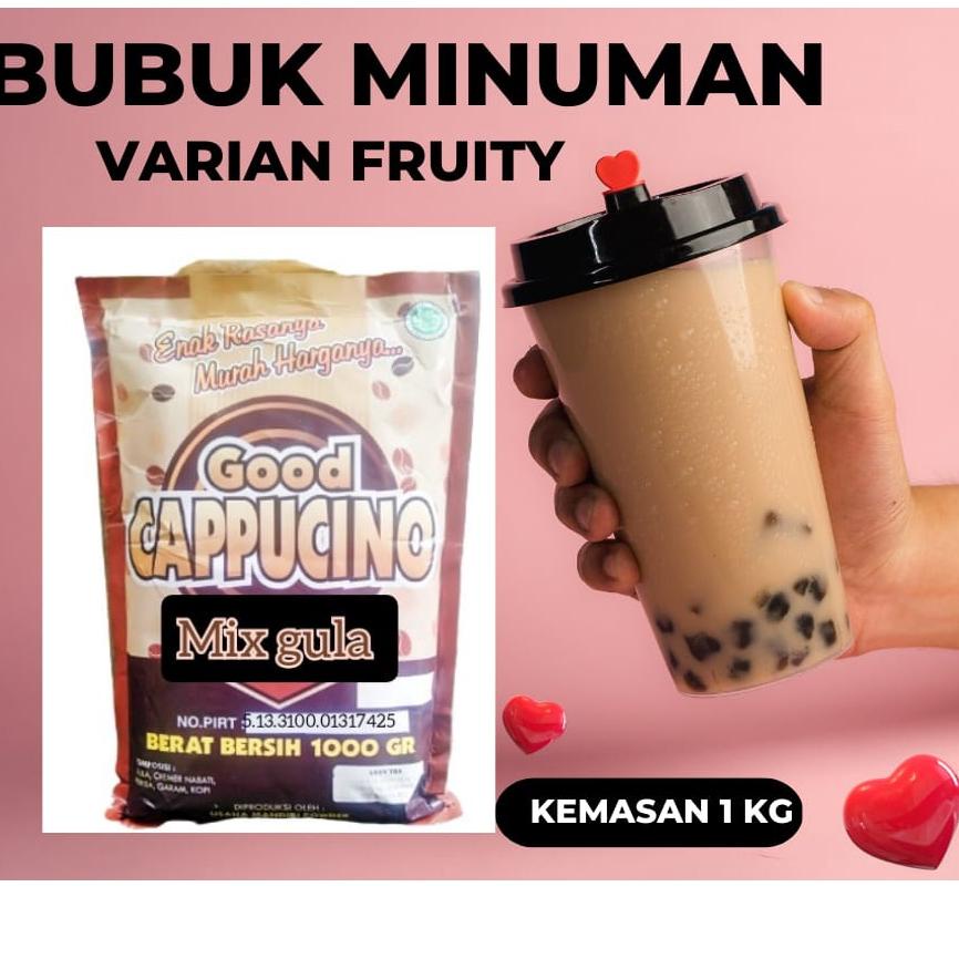 

Terlaku.../ Minuman Bubuk rasa Buah 1 Kg Powder Drink Serbuk Kekinian Varian Fruty Good Capucino kemasan 1000 Gr