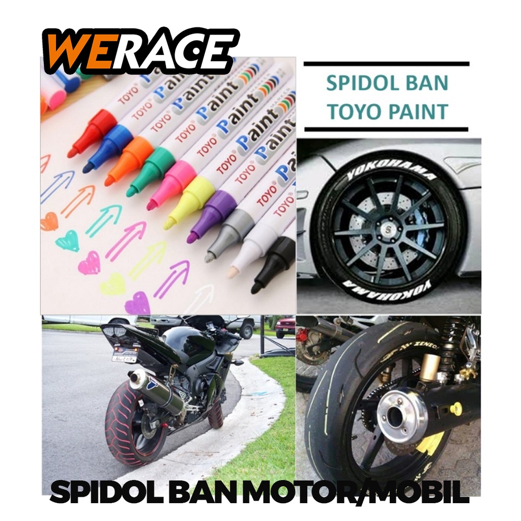 WERACE Spidol Ban Sepeda Motor Mobil Paint Marker Not Toyo Kualitas Terbaik