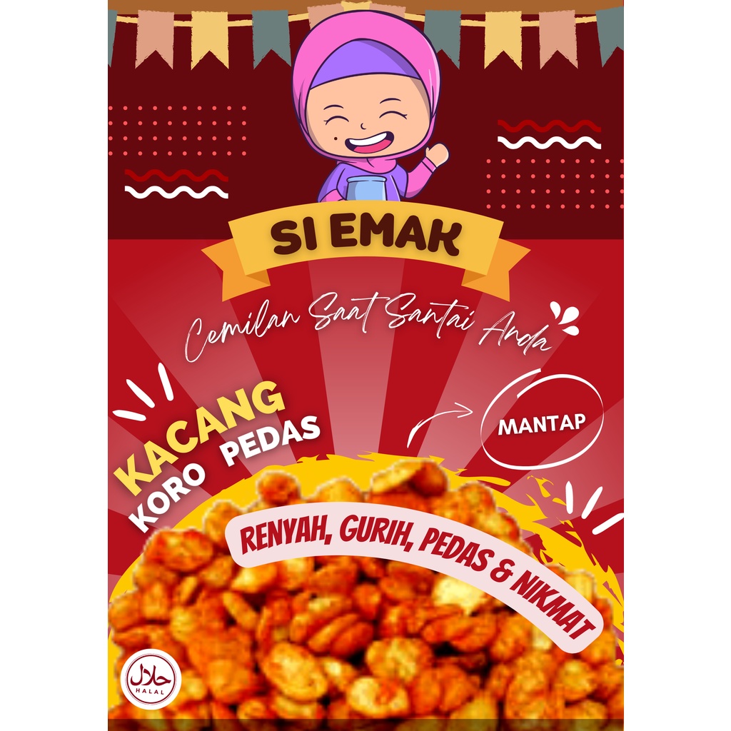 

SI EMAK (KACANG KORO PEDAS)