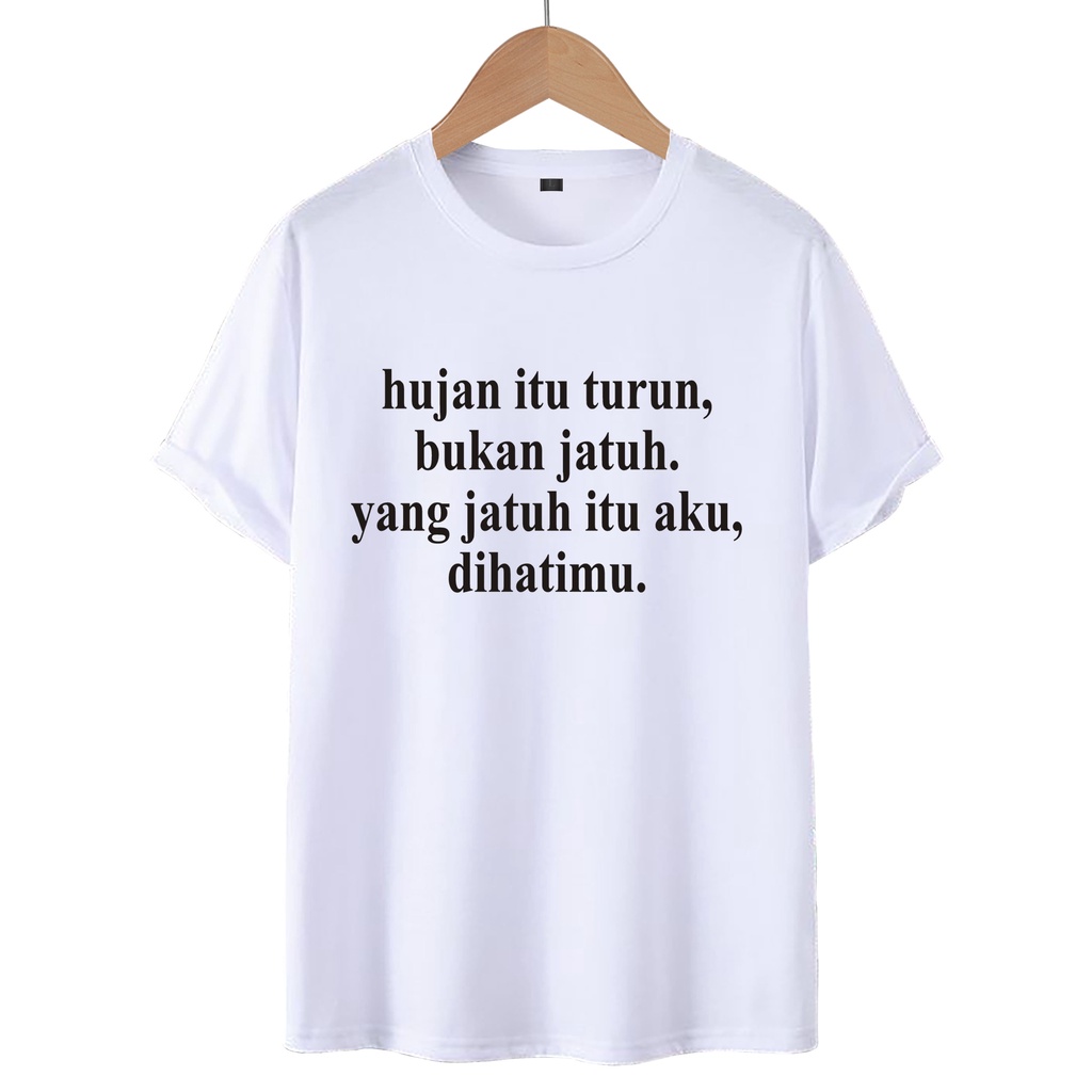 KAOS T-SHIRT HUJAN/ KAOS DISTRO WANITA.