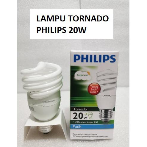 PHILIPS LAMPU TORNADO 20 WATT / 24 WATT .