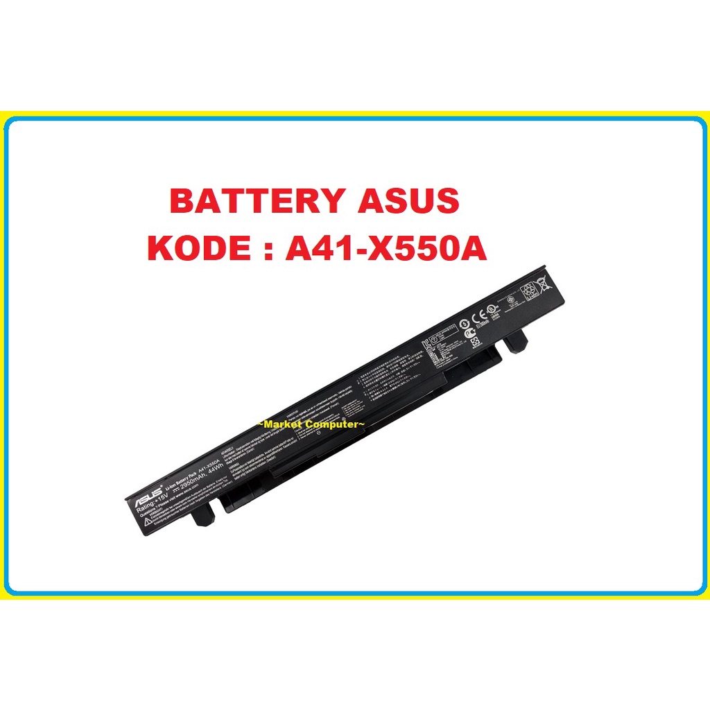 Battery Baterai Notebook Laptop Asus A450 A550 A552 D552 E450 F450 F452 F550 F552 FX550 X450 X452 X5