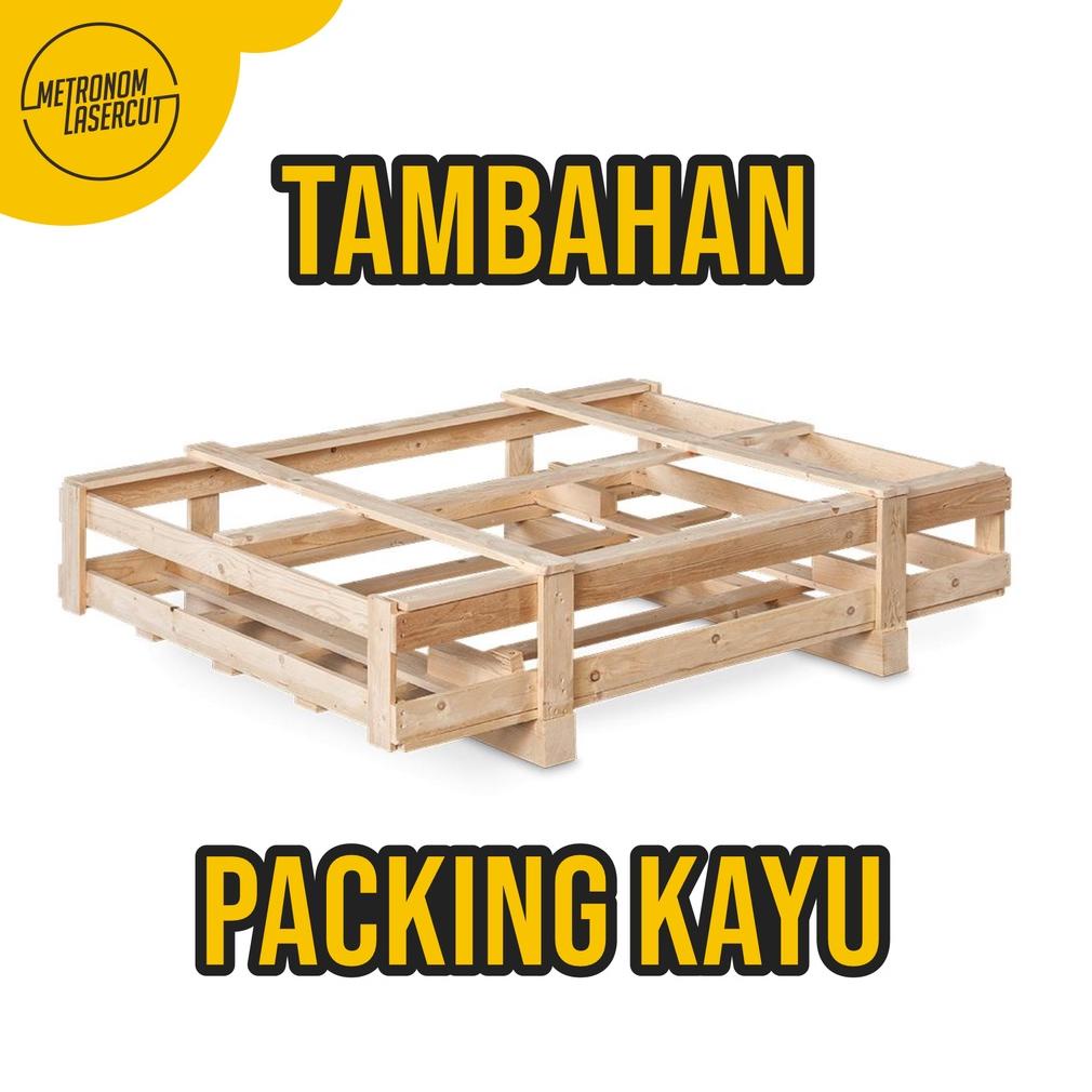 

Get On Packing Kayu