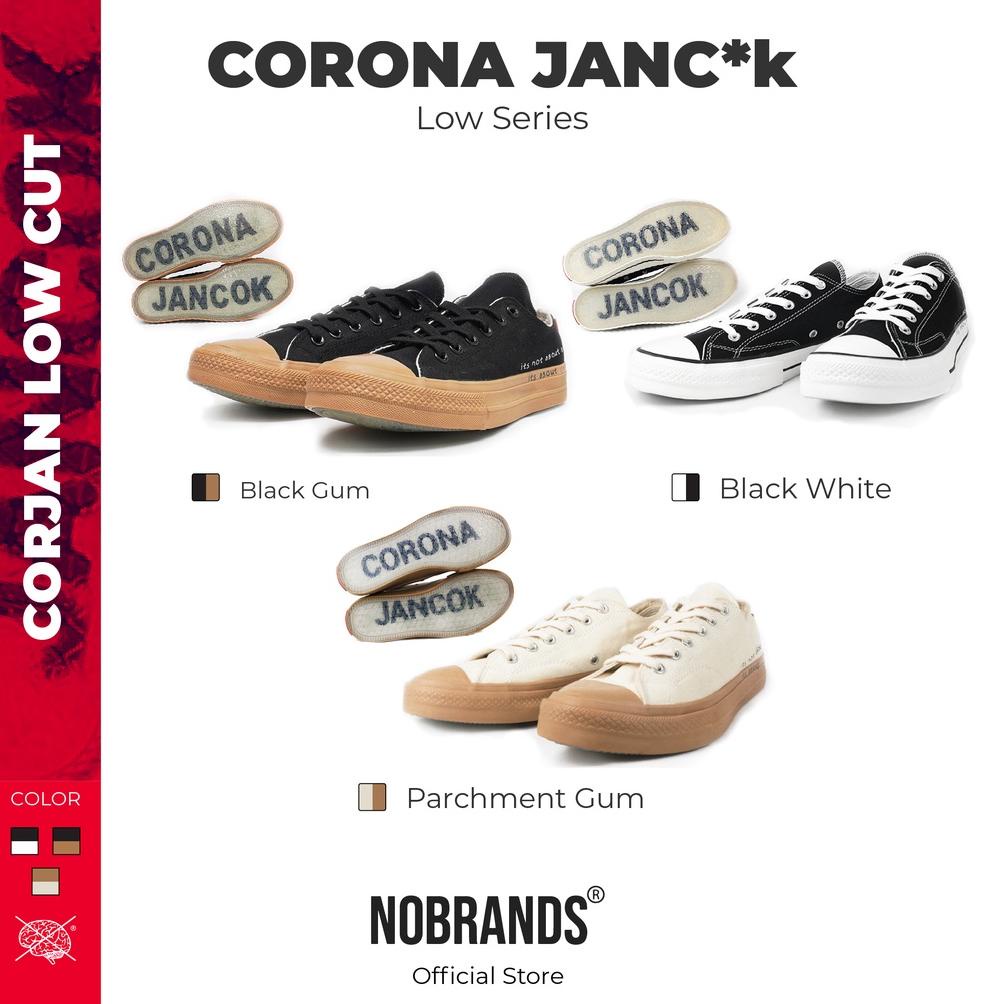 Nobrands - Sepatu Corona Jancok (Corjan) Low Cut Original 100% #Locapride #Fashionstatement - Sepatu