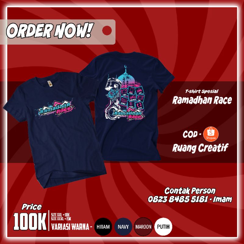 KAOS EDISI RAMADHAN RACE/KAOS RAMADHAN/KAOS VIRAL