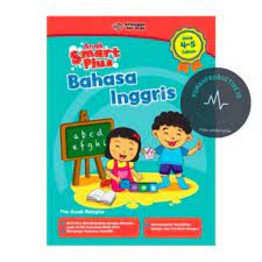 Erlangga For Kids - Seri Anak SMART Plus Bahasa Inggris (4-5 tahun) Revisi