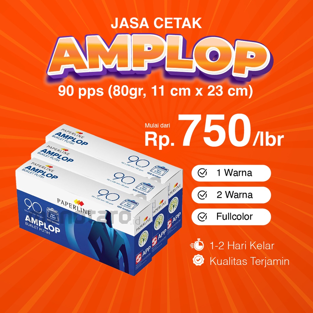 

Cetak AMPLOP Perusahaan/Lembaga Murah, 90 pps (80gr), 1 Warna, 2 Warna, Fullcolor