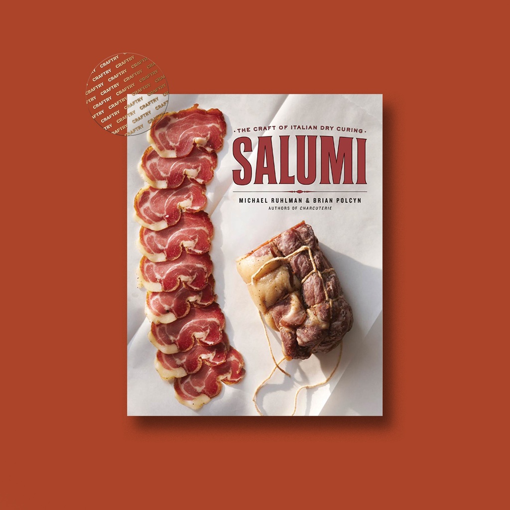 

Salumi - The Craft of Italian Dry Curing - Michael Ruhlman