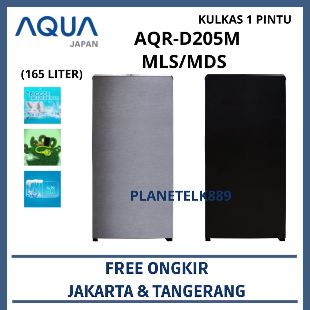 AQUA AQR-D205 MDS MLS KULKAS 1 PINTU 165 LITER BIG FREEZER LOW WATT