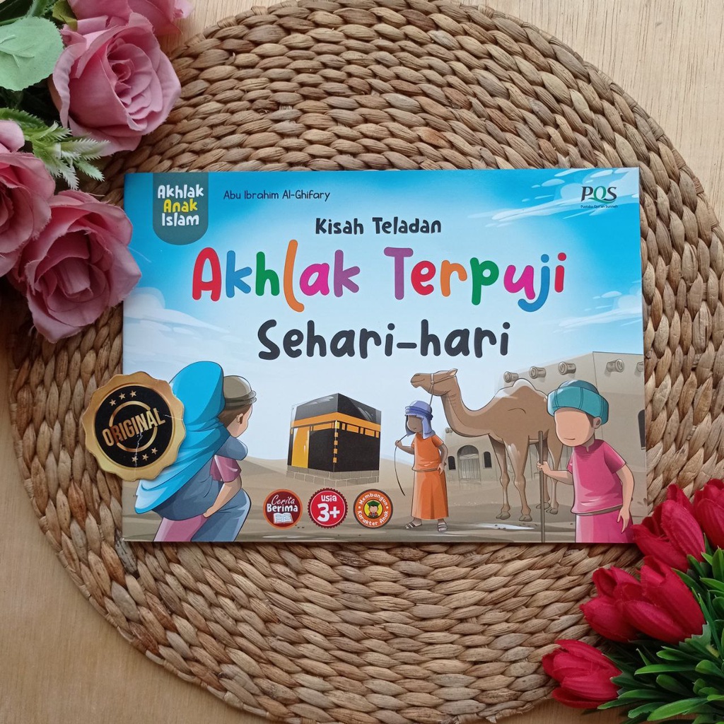 Buku Anak Kisah Teladan Akhlak Terpuji Sehari-Hari