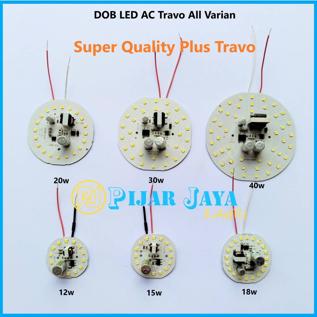 PCB Lampu LED AC Travo Mesin Lampu LED Modul Mata LED Variasi 12 15 18 20 30 40 Watt Super Quality