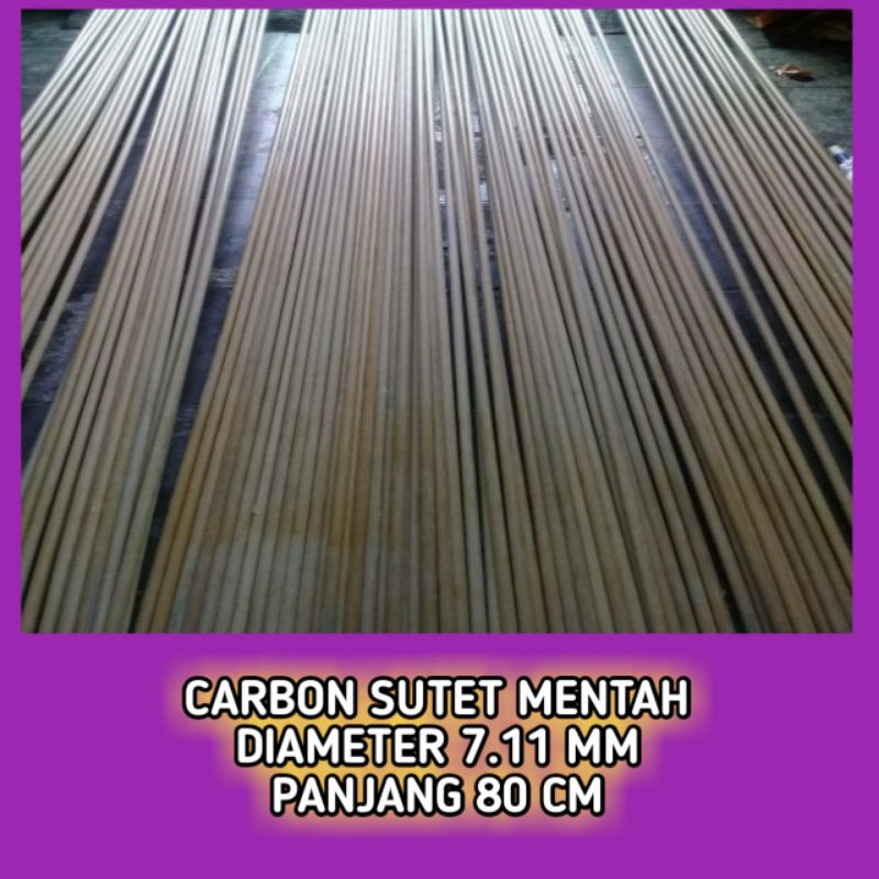 Carbon Sutet Mentah 7 mm 80 cm