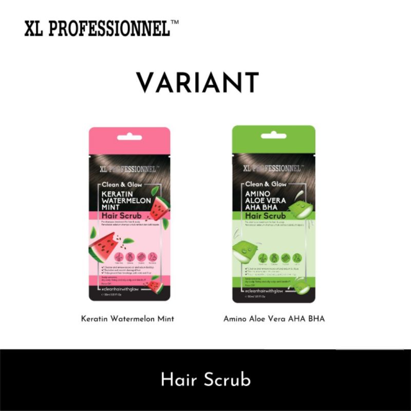 ⭐BAGUS⭐ XL PROFESSIONNEL Sleek &amp; Glow Hair Mask | Clean &amp; Glow Hair Scrub 30ml | Masker Rambit