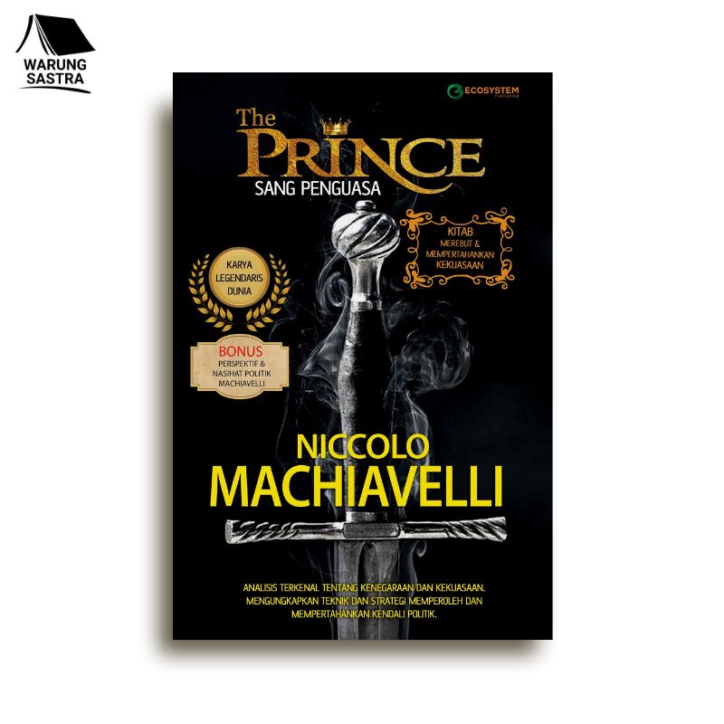The Prince Sang Penguasa - Niccolo Machiavelli