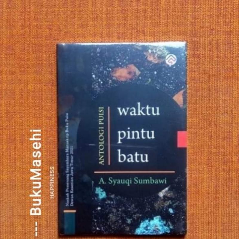 WAKTU PINTU BATU (puisi)-- A. Syauqi Sumbawi