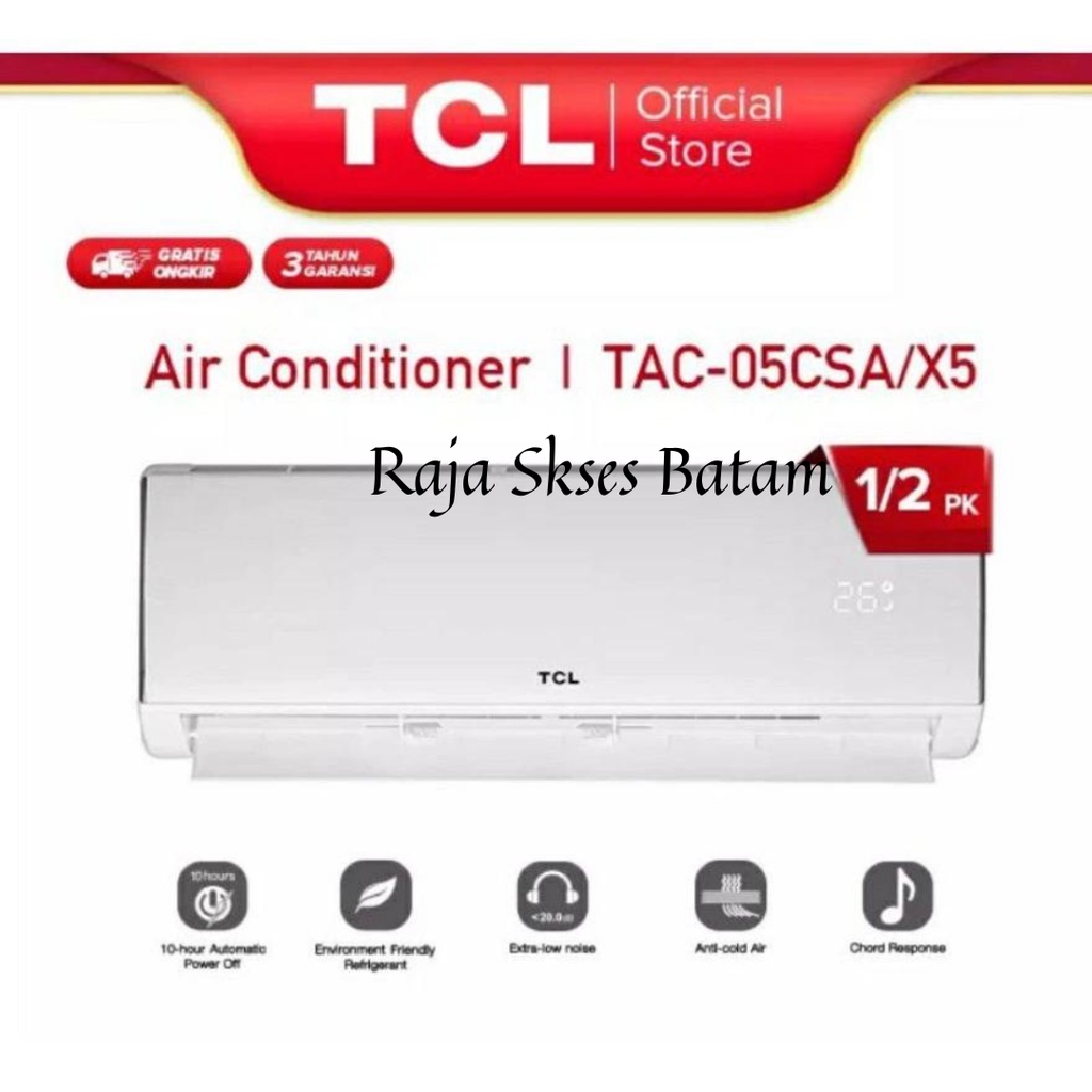 TCL AC 1/2 PK STANDART AC -TAC-05CSA/X6 BATAM