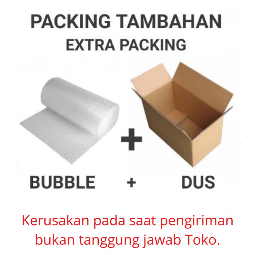 

Tambahan Packing Dus+Bubble Wrap