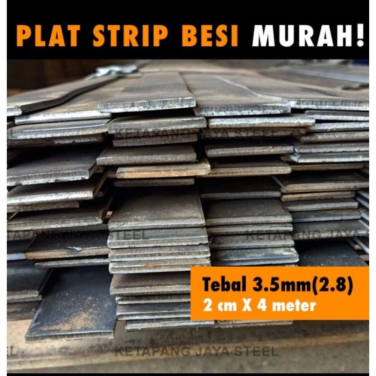 Plat Strip Besi 3.5 mm(2.8mm) x 2 cm x 4 meter PALING MURAH