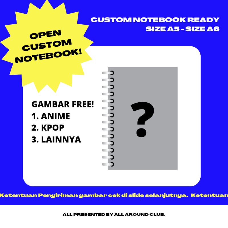 

[BISA CUSTOM SATUAN] Notebook Custom Gambar FREE TEMPLATE DARI TOKO ANIME KPOP/LAINNYA Isi Kertas Polos/ Bergaris 50 Lembar.