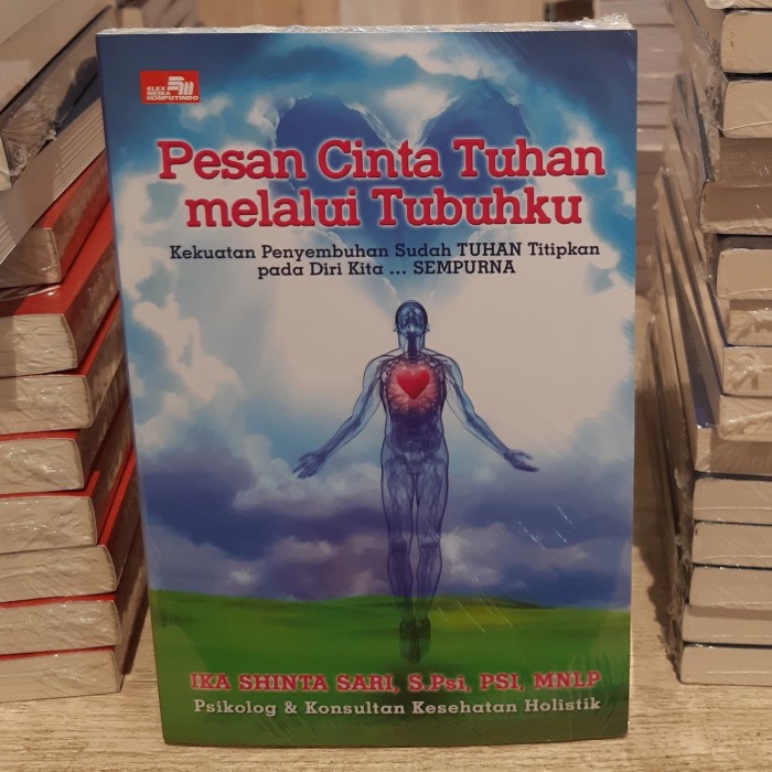 Buku Pesan Cinta Tuhan Melalui Tubuhku IKA SHINTA SARI