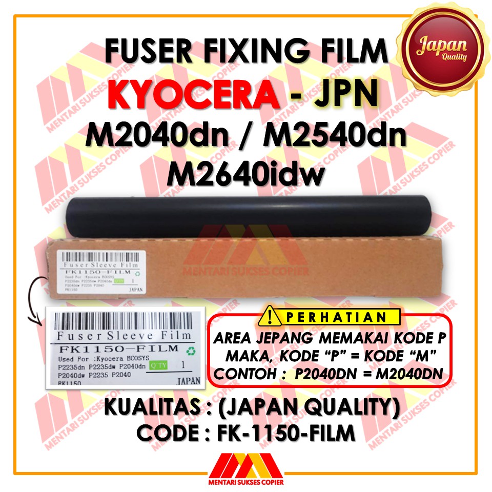 FUSER FILM KYOCERA M2040dn M2540dn M2640idw JAPAN QUALITY FUSER FILM KYOCERA 2040 2540 2640 FK-1150